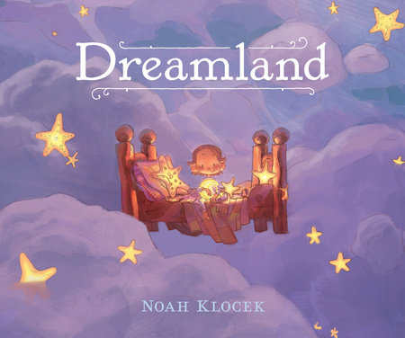Dreamland by Noah Klocek