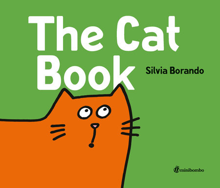 The Cat Book by Silvia Borando