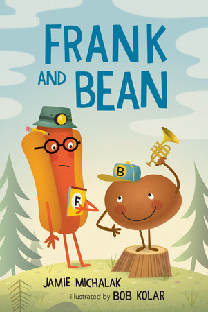 Frank and Bean by Jamie Michalak; Illustrated by Bob Kolar