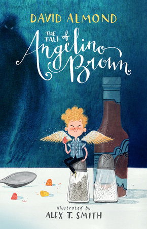 The Tale of Angelino Brown by David Almond