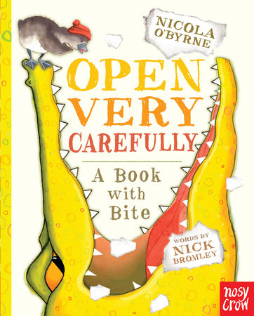 Open Very Carefully by Nick Bromley