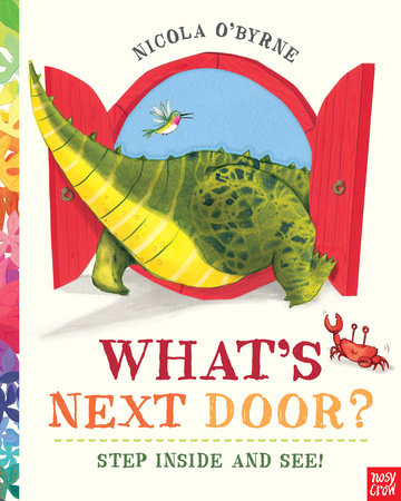 What's Next Door? by Nicola O'Byrne