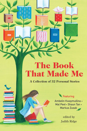 The Book that Made Me by Judith Ridge