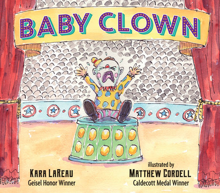 Baby Clown by Kara LaReau