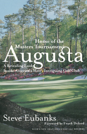 Augusta by Steve Eubanks
