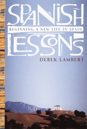 Spanish Lessons by Derek Lambert