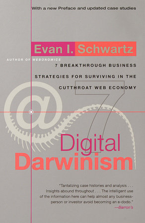 Digital Darwinism by Evan I. Schwartz