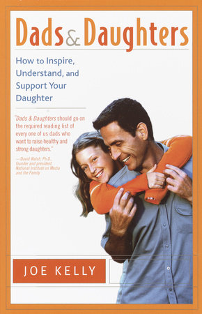 Dads and Daughters by Joe Kelly