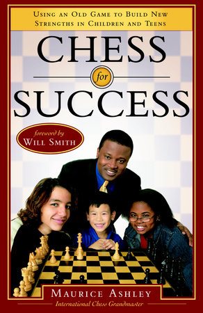 Chess for Success by Maurice Ashley
