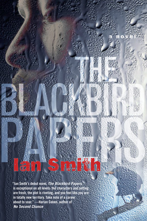 The Blackbird Papers by Ian Smith