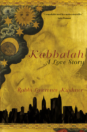 Kabbalah by Rabbi Lawrence Kushner