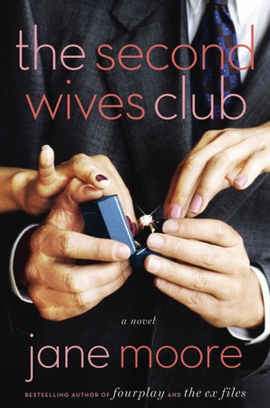 The Second Wives Club by Jane Moore