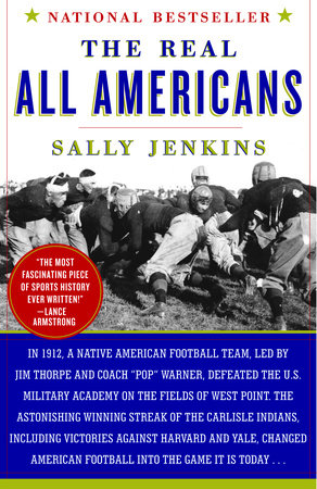 The Real All Americans by Sally Jenkins