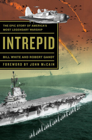 Intrepid by Bill White and Robert Gandt