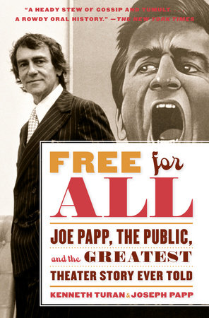 Free for All by Kenneth Turan and Joseph Papp