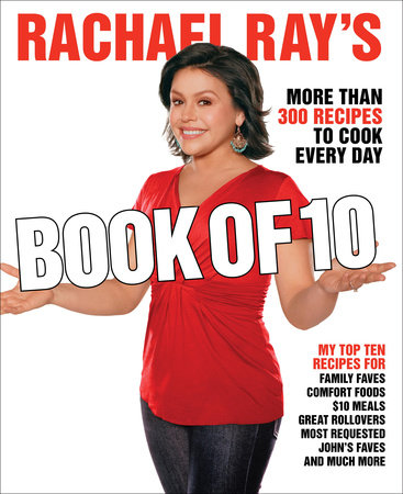 Rachael Ray's Book of 10 by Rachael Ray