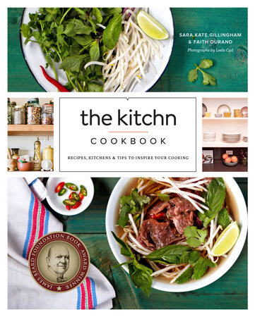 The Kitchn Cookbook by Sara Kate Gillingham and Faith Durand