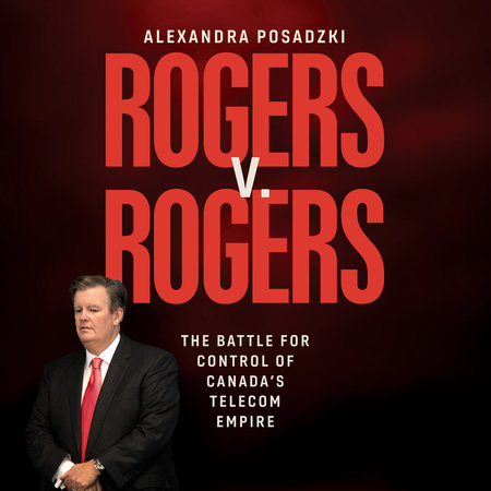 Rogers v. Rogers by Alexandra Posadzki