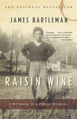 Raisin Wine by James K. Bartleman