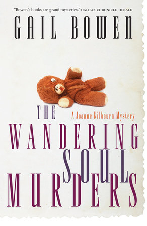 The Wandering Soul Murders by Gail Bowen
