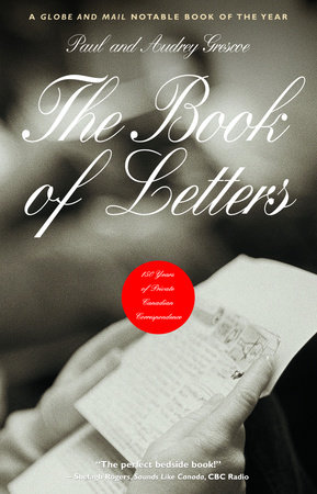 The Book of Letters by Paul Grescoe and Audrey Grescoe