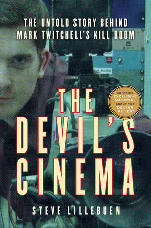The Devil's Cinema by Steve Lillebuen