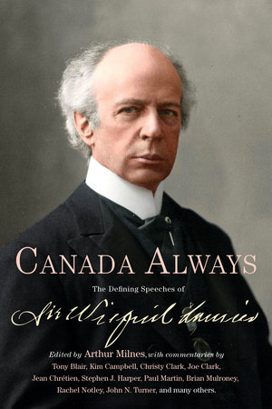 Canada Always by Arthur Milnes