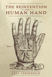 The Reinvention of the Human Hand