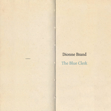 The Blue Clerk by Dionne Brand