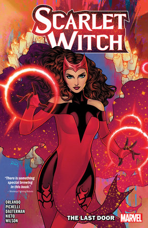 SCARLET WITCH BY STEVE ORLANDO VOL. 1: THE LAST DOOR by Steve Orlando