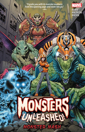 MONSTERS UNLEASHED VOL. 1: MONSTER MASH by Cullen Bunn