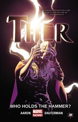 THOR VOL. 2: WHO HOLDS THE HAMMER? by Don Glut and Marvel Various