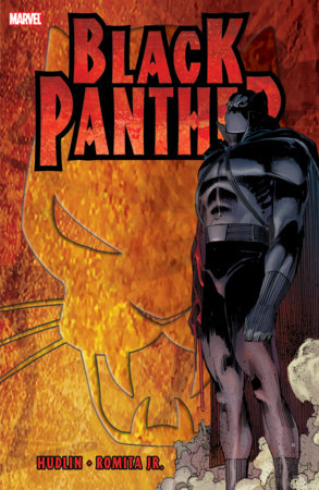 BLACK PANTHER: WHO IS THE BLACK PANTHER [NEW PRINTING] by Reginald Hudlin and Marvel Various