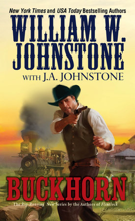 Buckhorn by William W. Johnstone and J.A. Johnstone