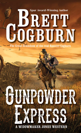 Gunpowder Express by Brett Cogburn