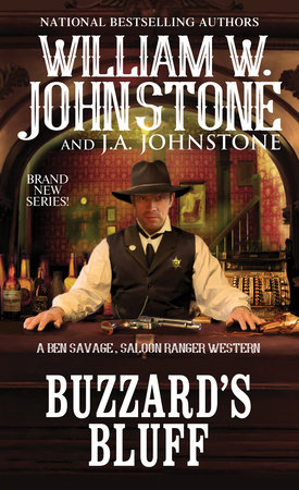 Buzzard's Bluff by William W. Johnstone; J.A. Johnstone