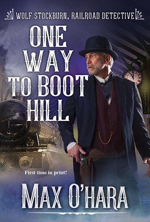 One Way to Boot Hill by Max O'Hara