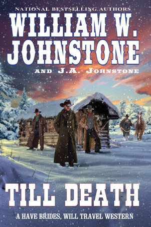 Till Death by William W. Johnstone and J.A. Johnstone