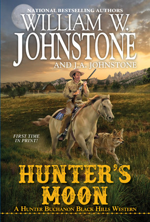 Hunter's Moon by William W. Johnstone and J.A. Johnstone