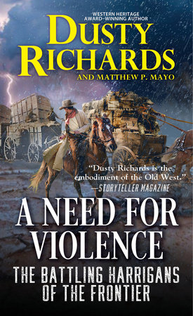 A Need for Violence by Dusty Richards