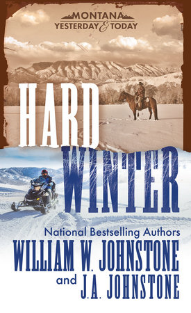 Hard Winter by William W. Johnstone and J.A. Johnstone