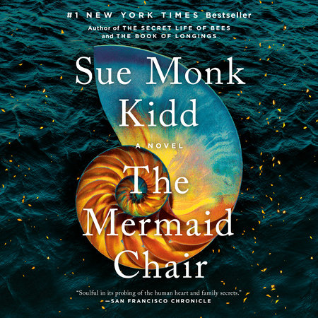 The Mermaid Chair by Sue Monk Kidd
