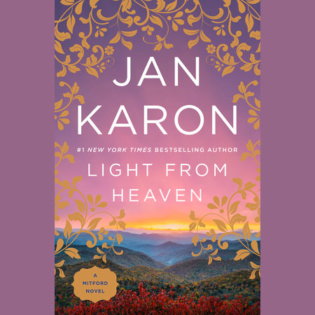 Light from Heaven by Jan Karon