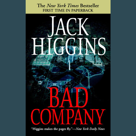 Bad Company by Jack Higgins