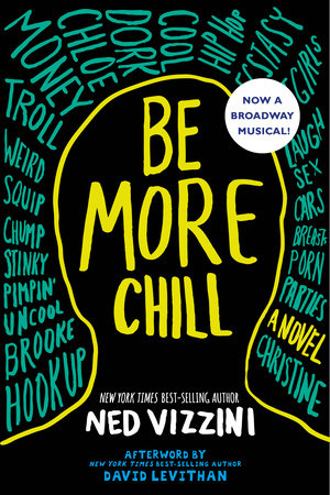 Be More Chill by Ned Vizzini