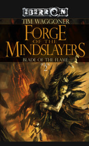 Forge of the Mindslayers