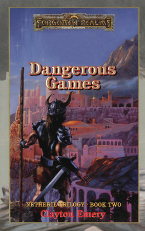 Dangerous Games by Clayton Emery