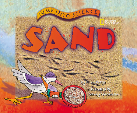 Jump Into Science: Sand by Author TBD