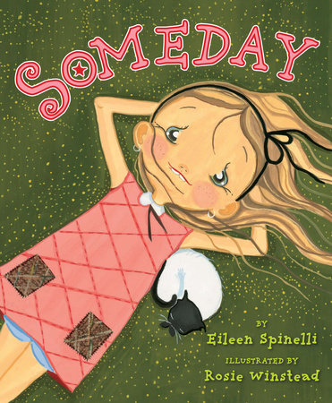 Someday by Eileen Spinelli