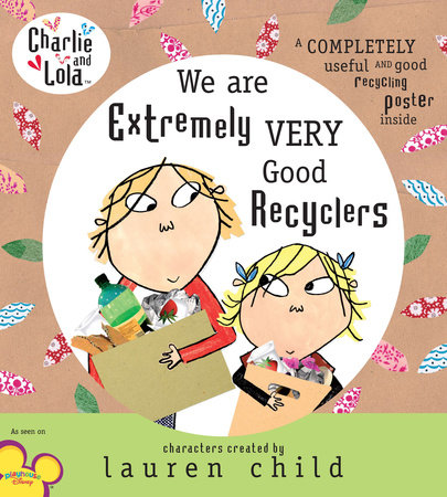 Charlie and Lola by Lauren Child